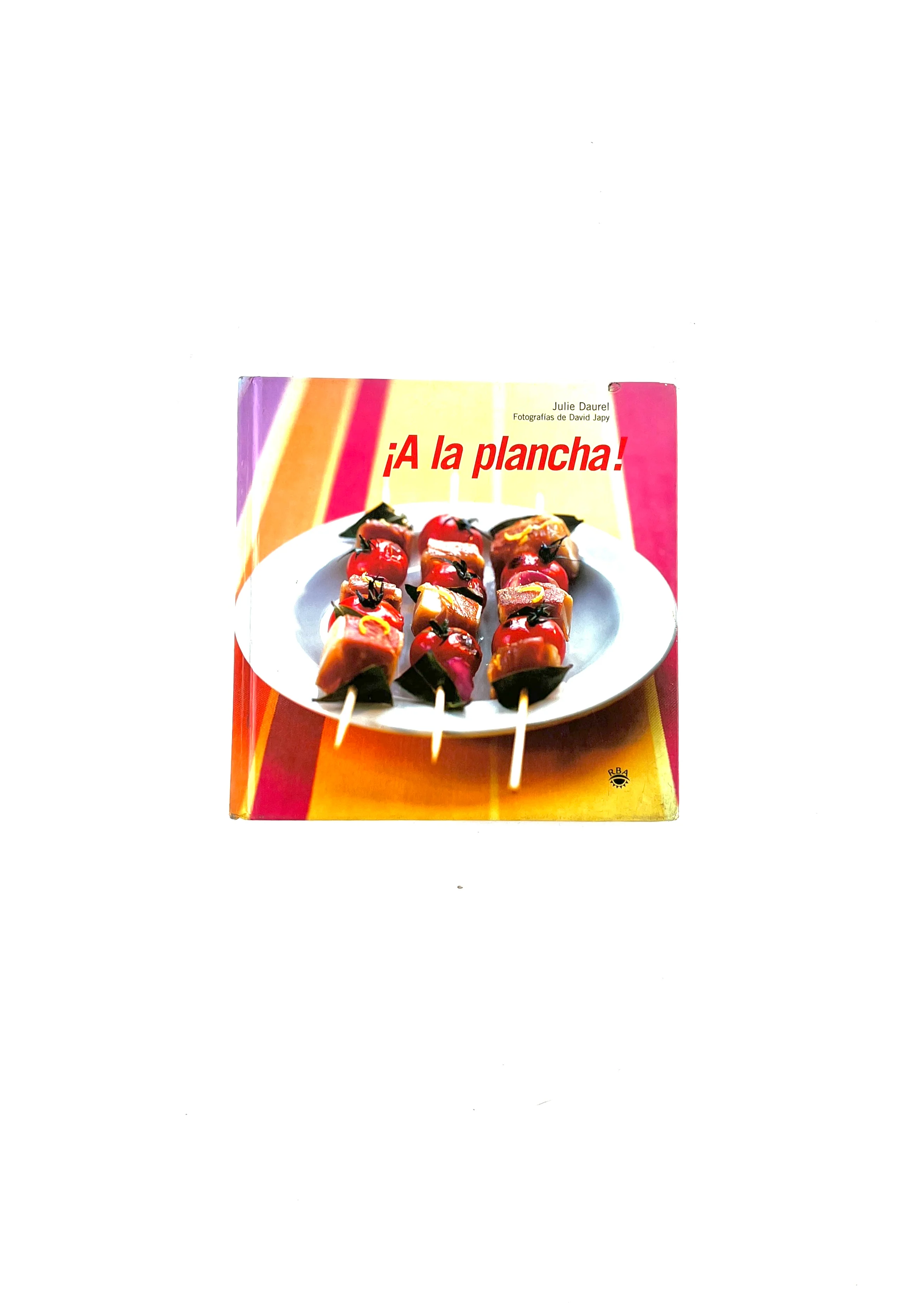 ¡A la plancha!