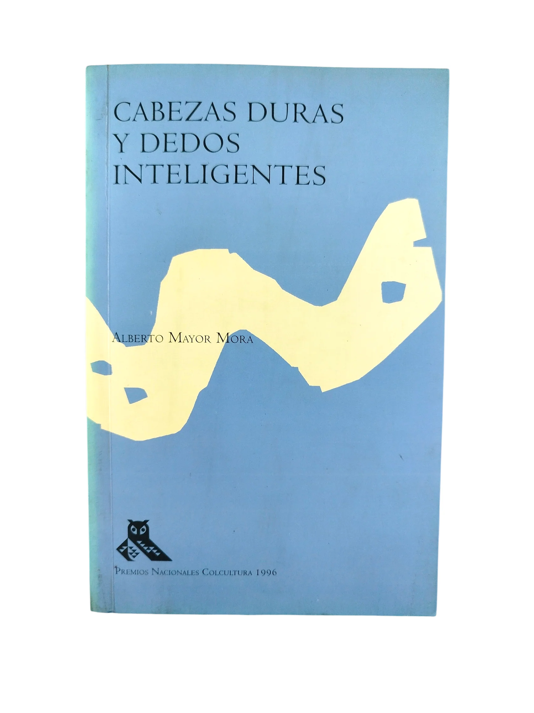 Cabezas duras y dedos inteligentes