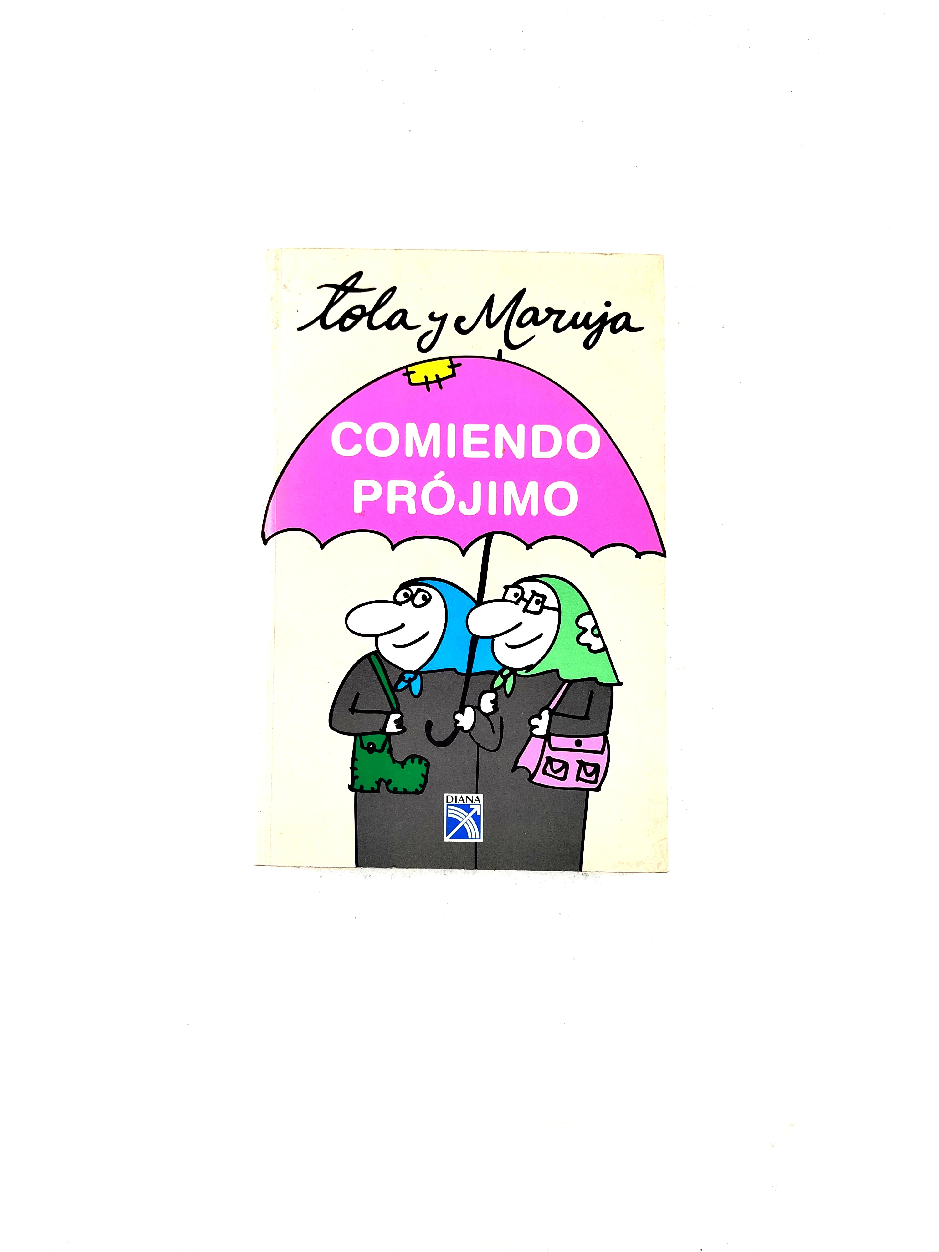 Comiendo prójimo