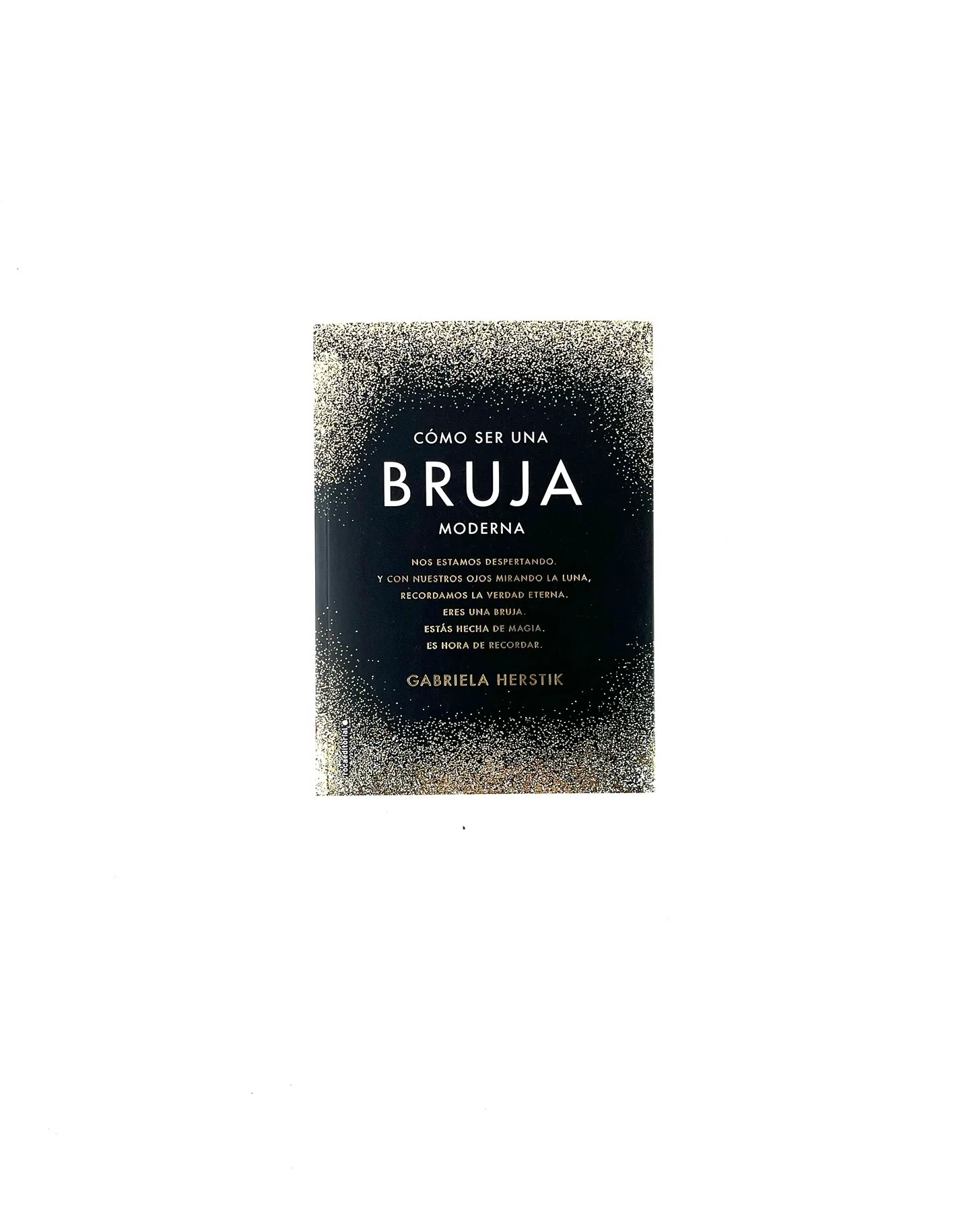 Cómo ser una bruja moderna