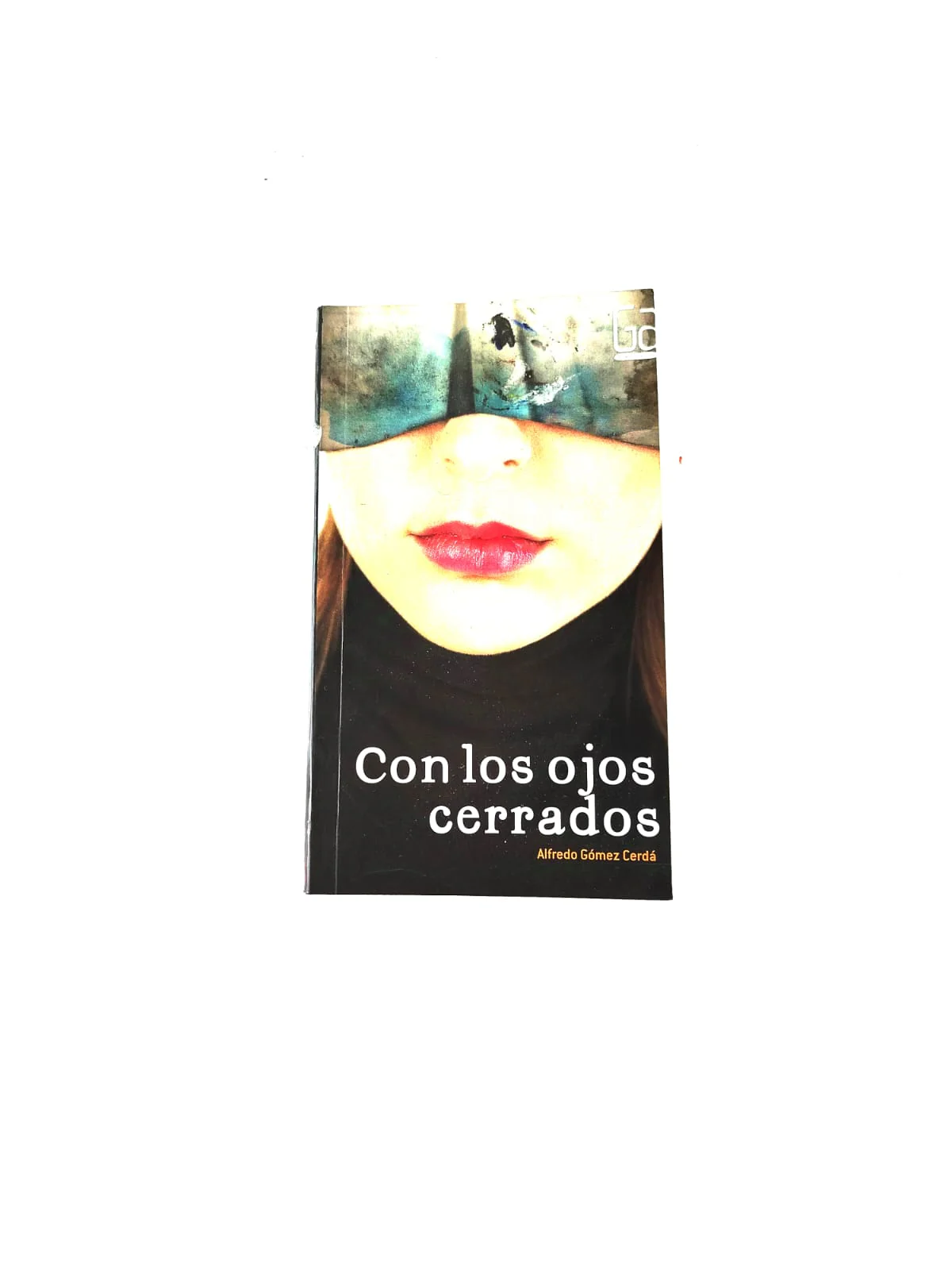 Con los ojos cerrados