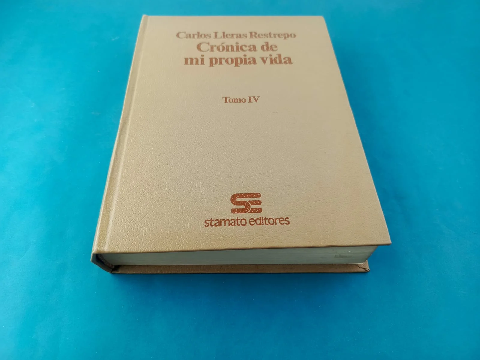 Crónicas de mi propia vida de Carlos Lleras Restrepo 4 tomos - Image 6