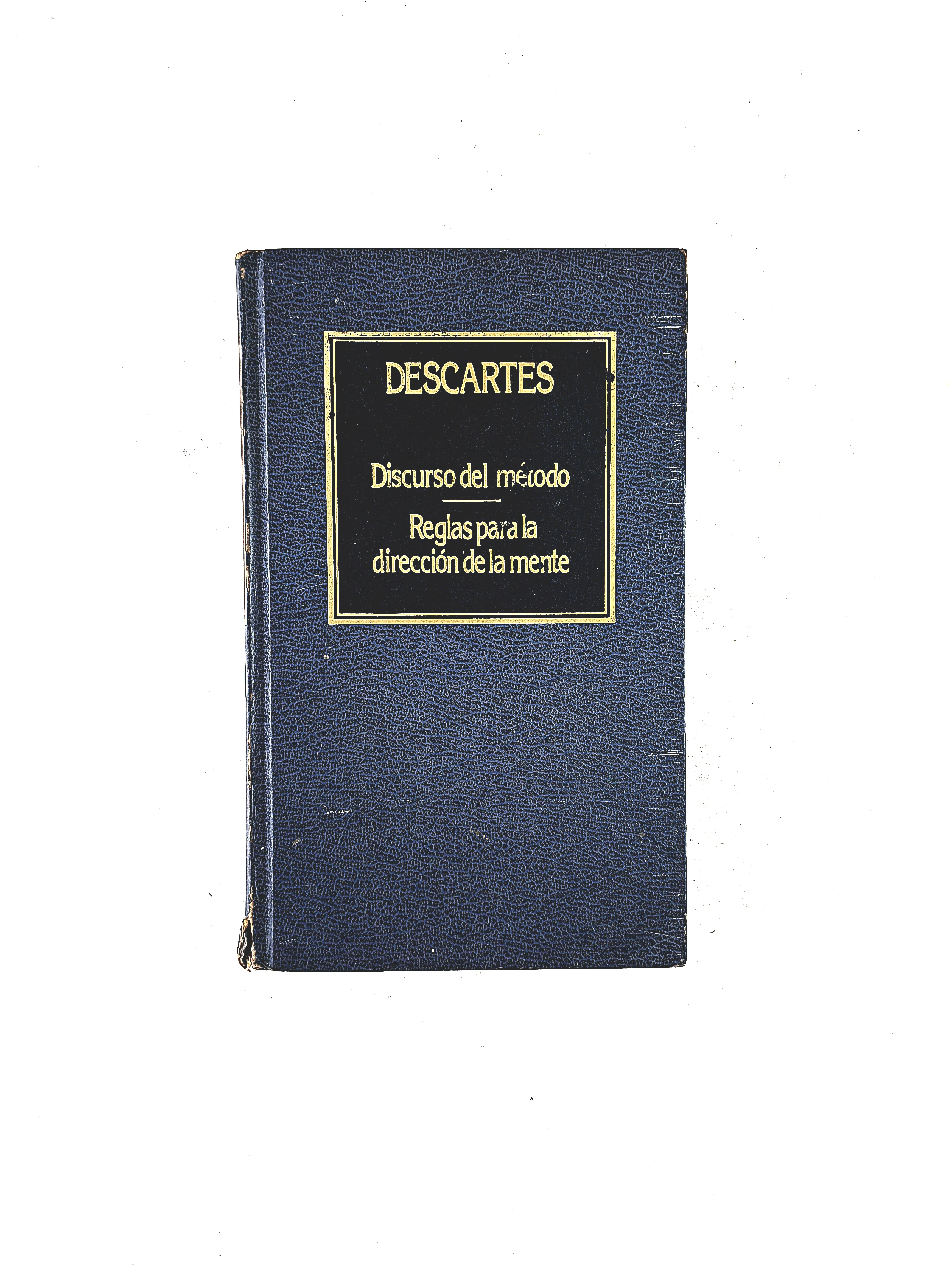 Discurso del método - Reglas para la direción de la mente