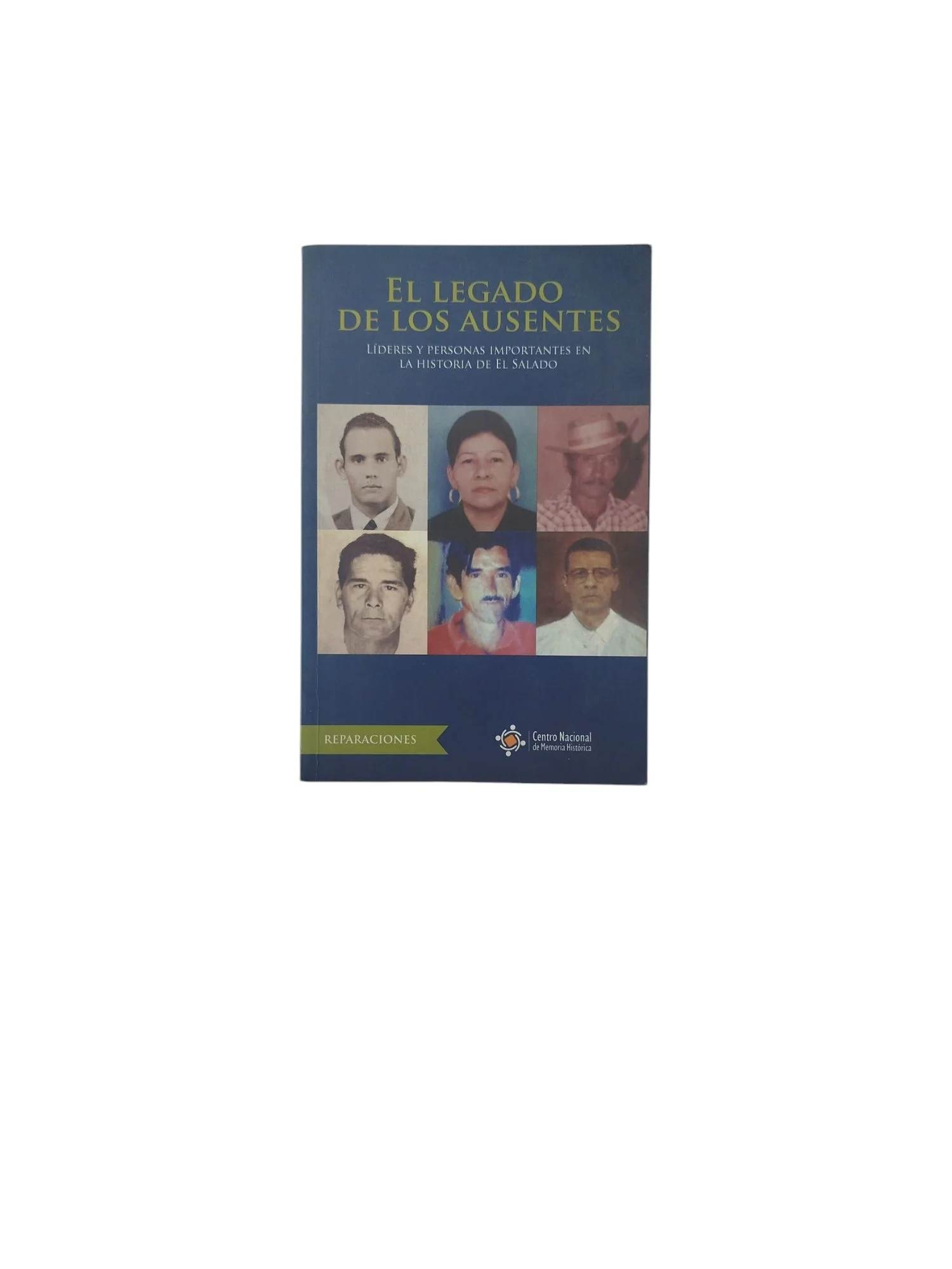 El Legado de Los Ausentes
