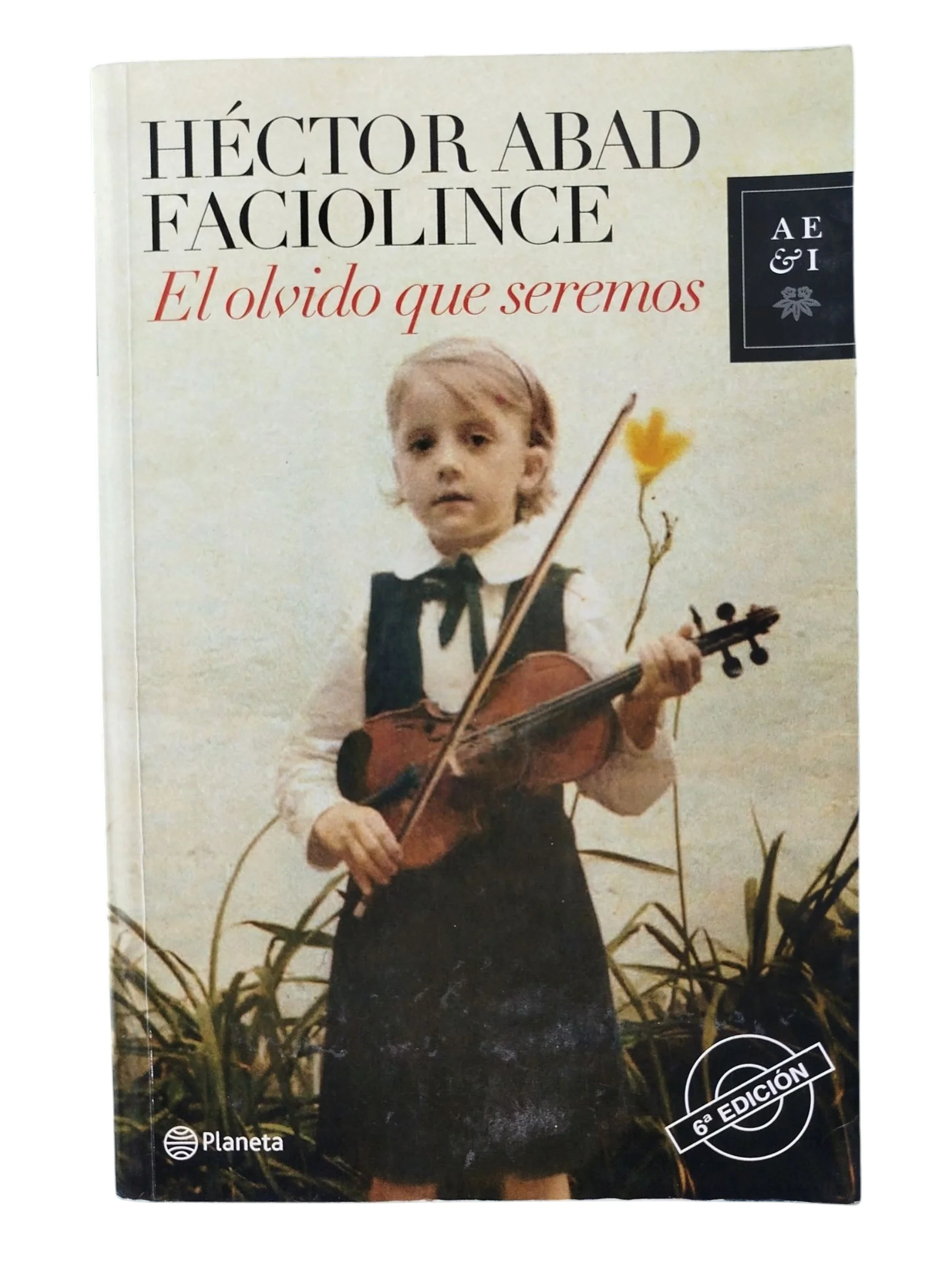El olvido que seremos