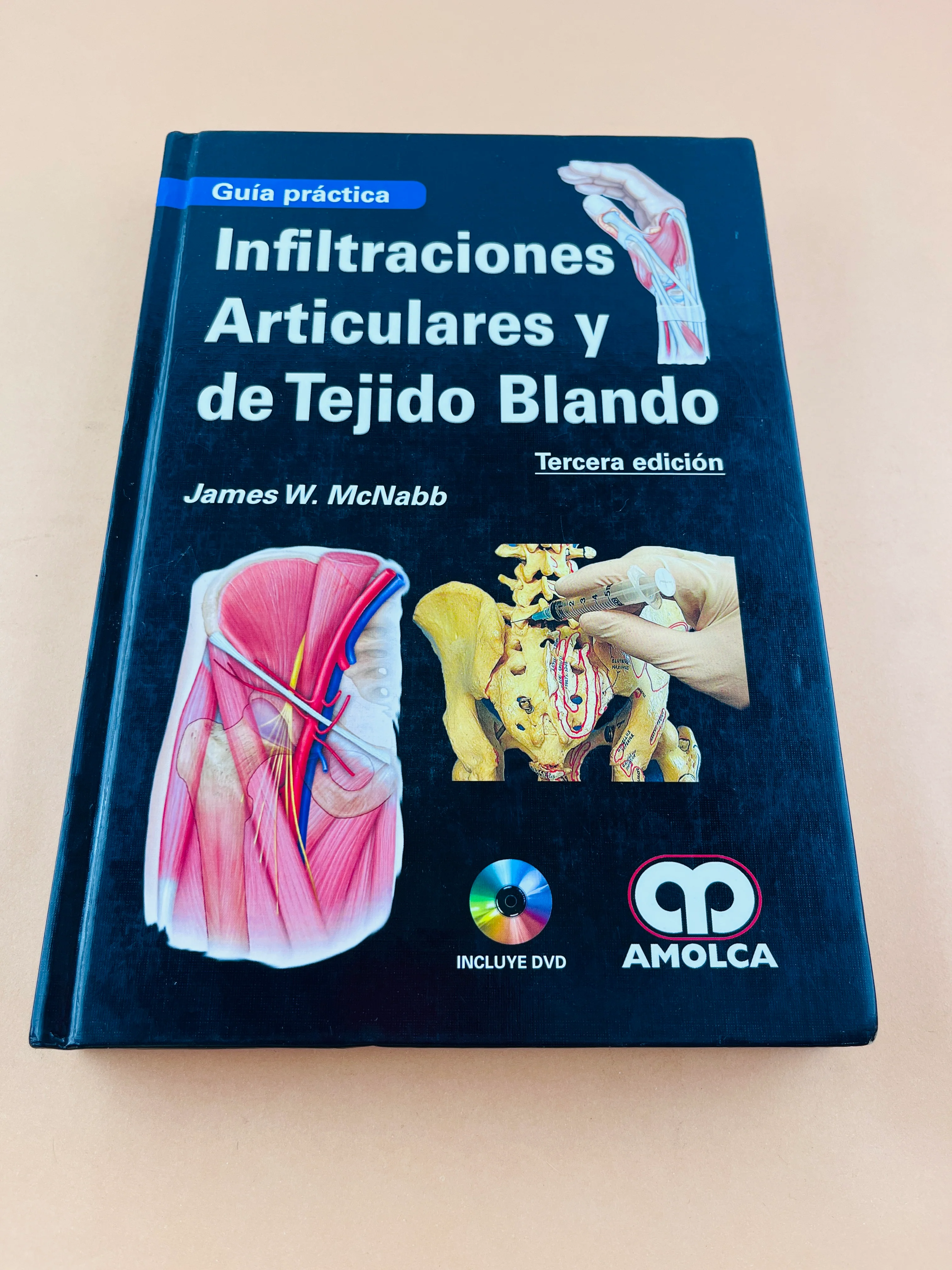 Guía práctica Infiltraciones Articulares y de tejido blando tercera edición - Image 2