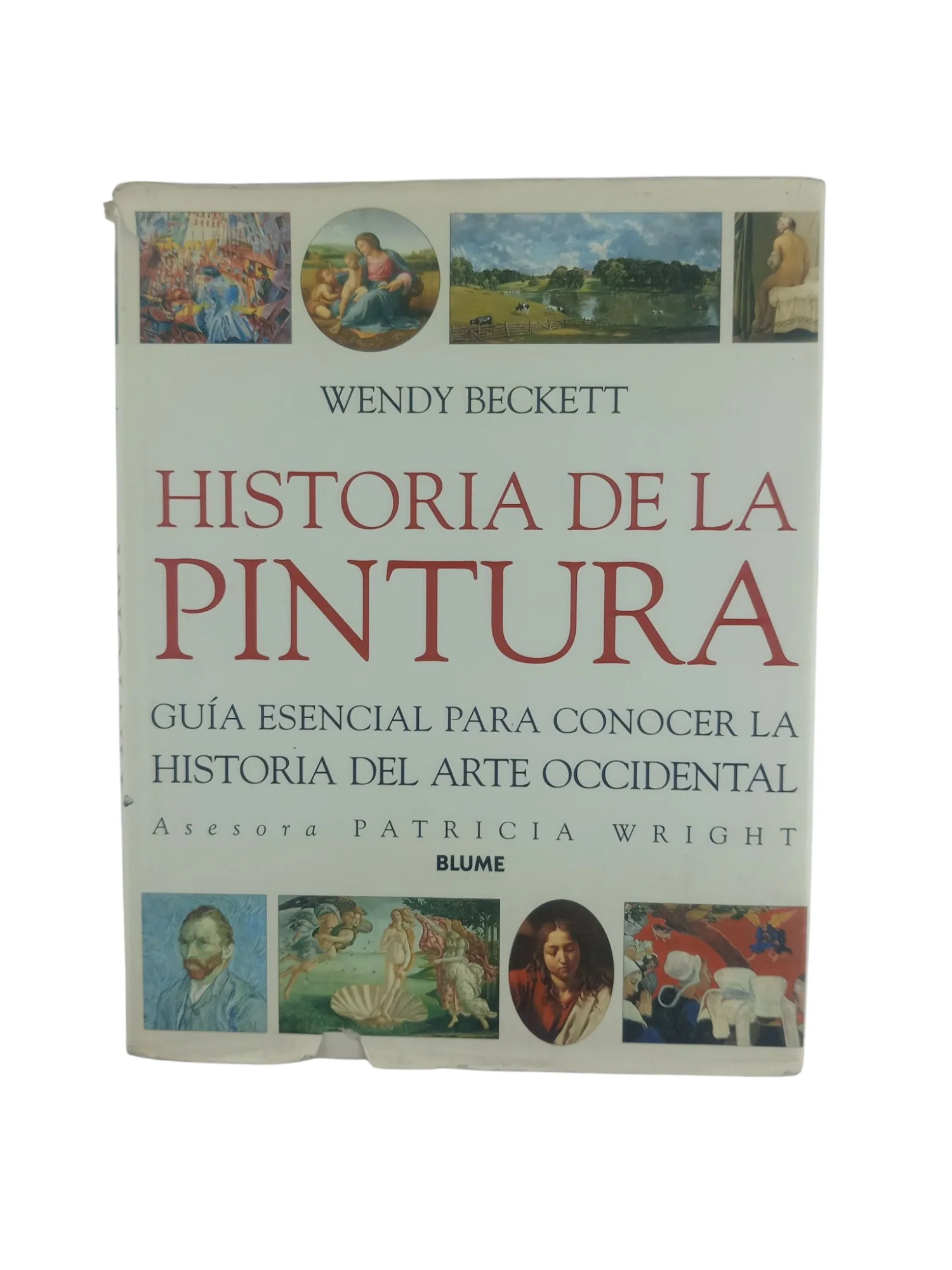 Historia de la pintura: Guía esencial para conocer la historia del arte occidental