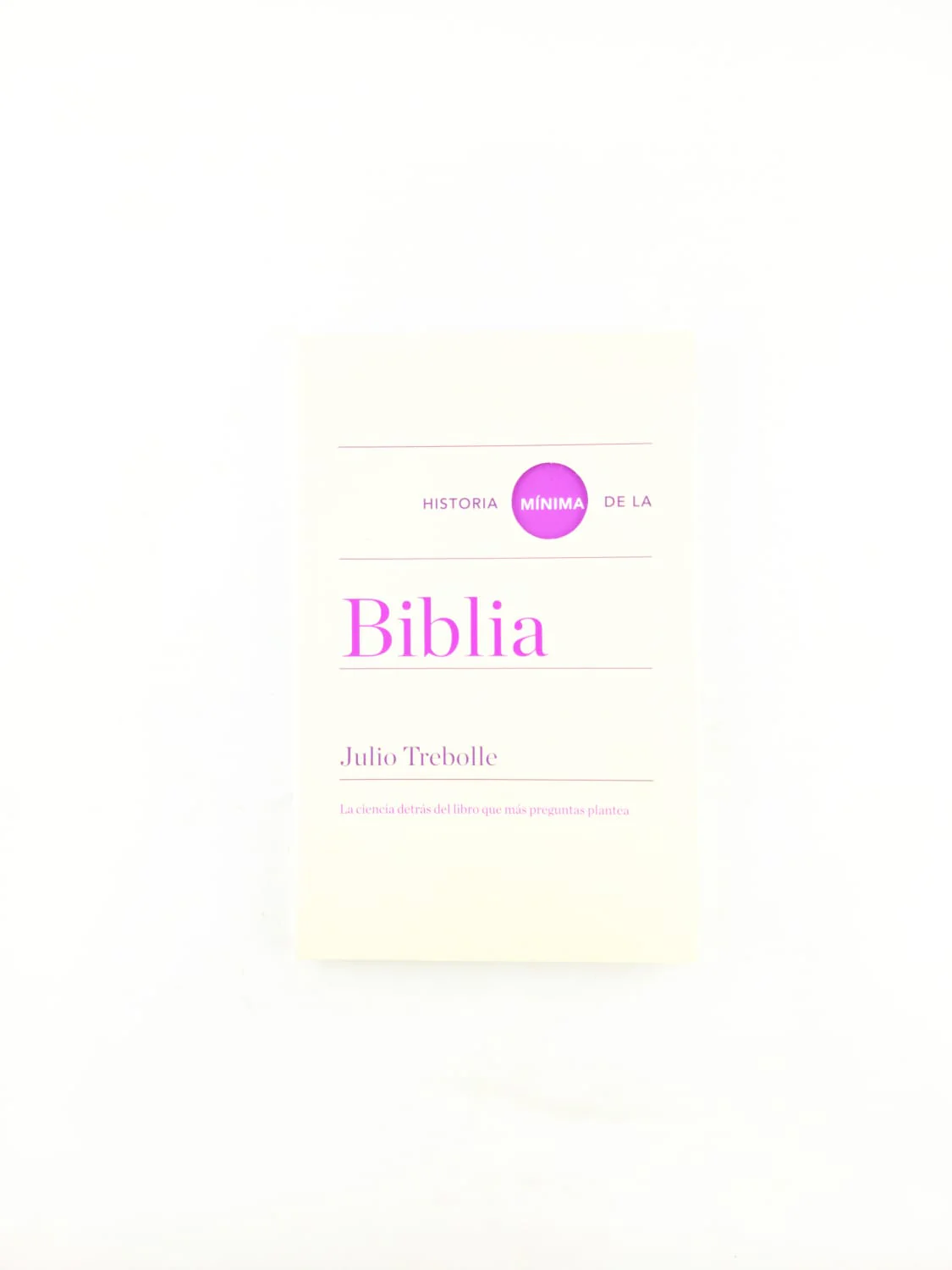 Historia Mínima de la Biblia