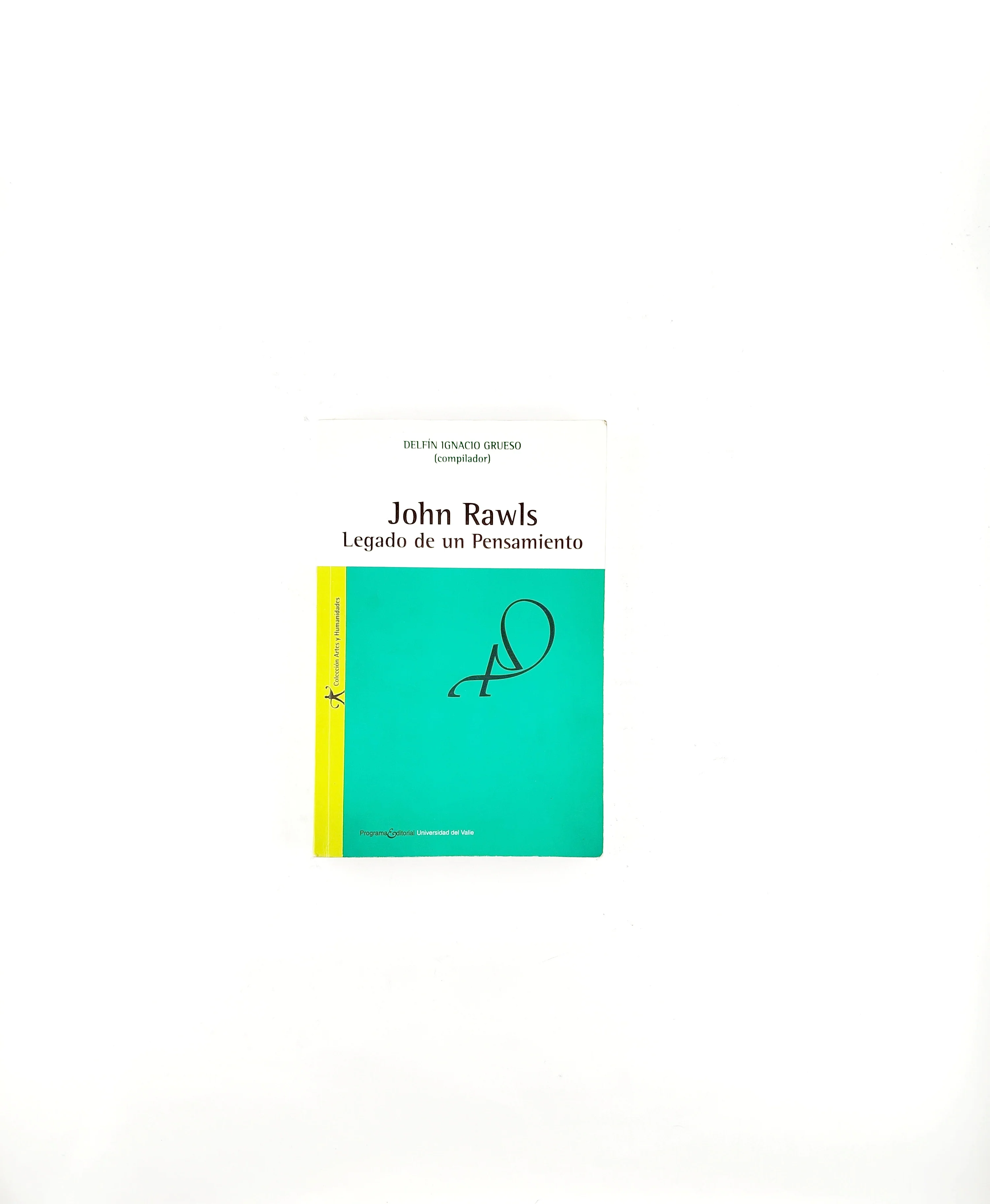 John rawls legado de un pensamiento