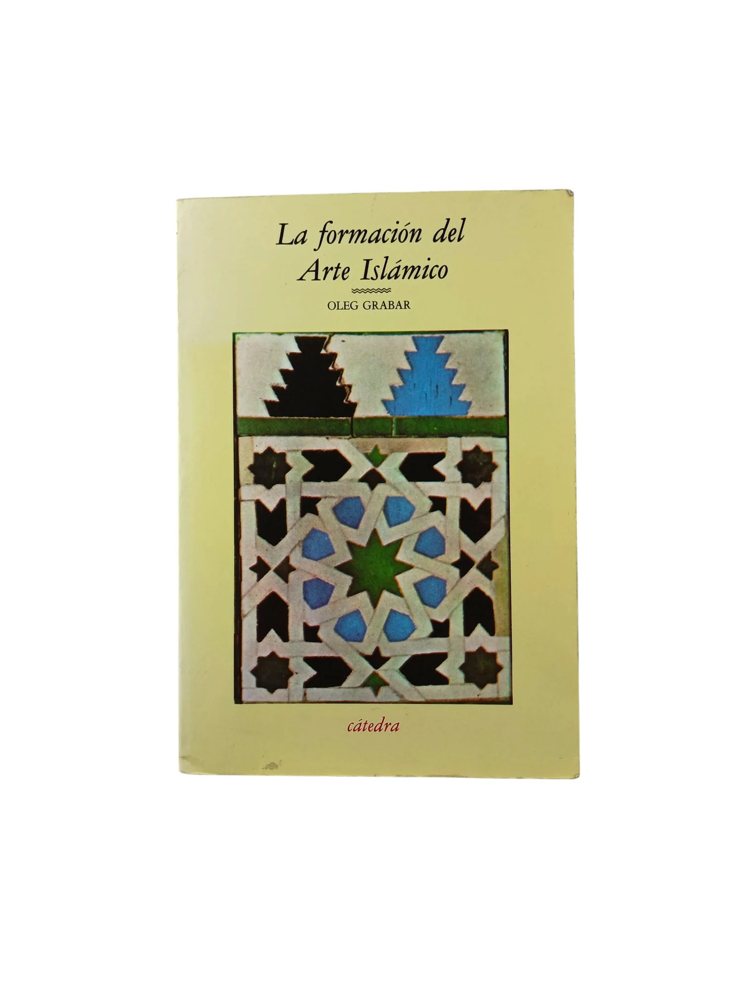 La formacion del arte islamico