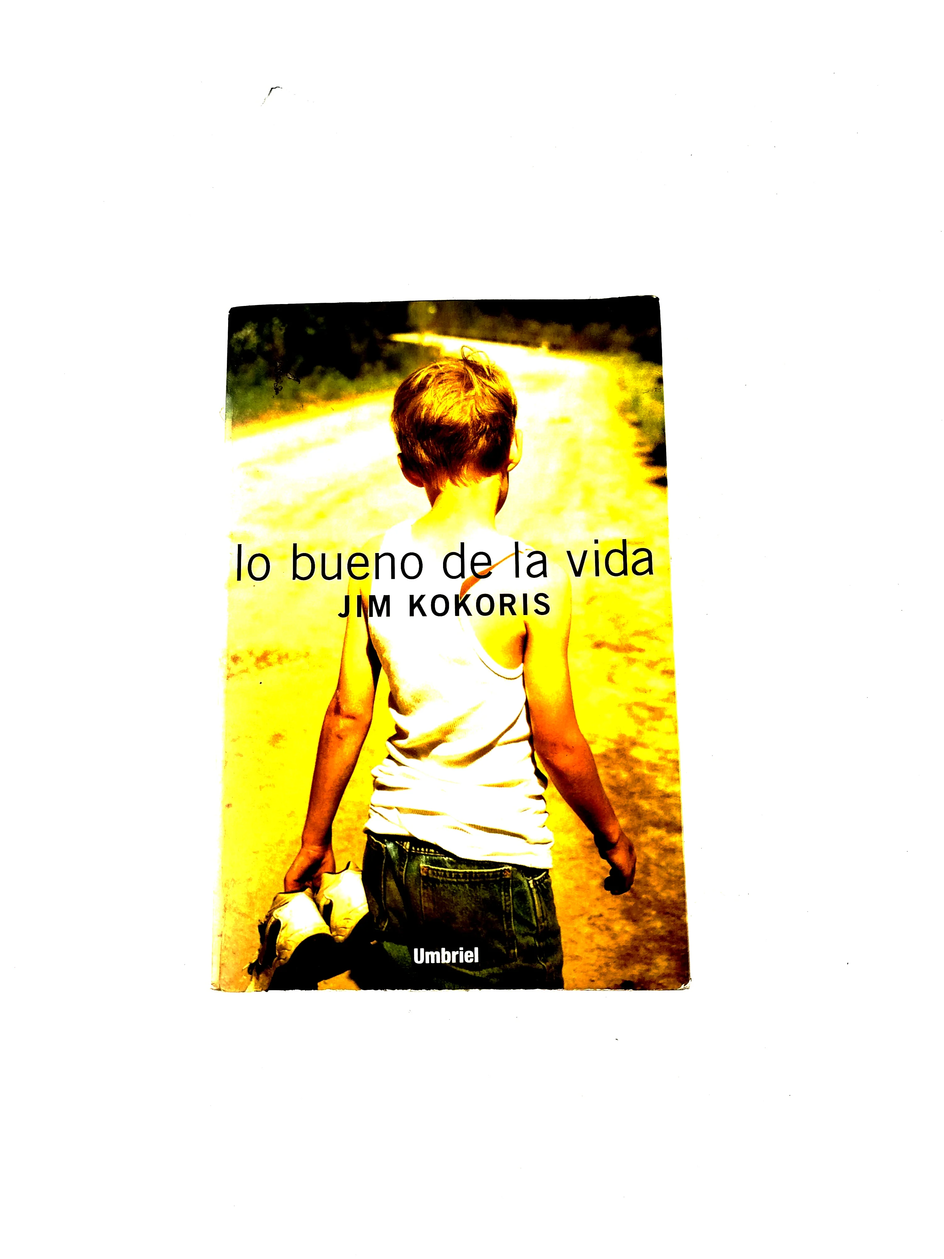 Lo bueno de la vida