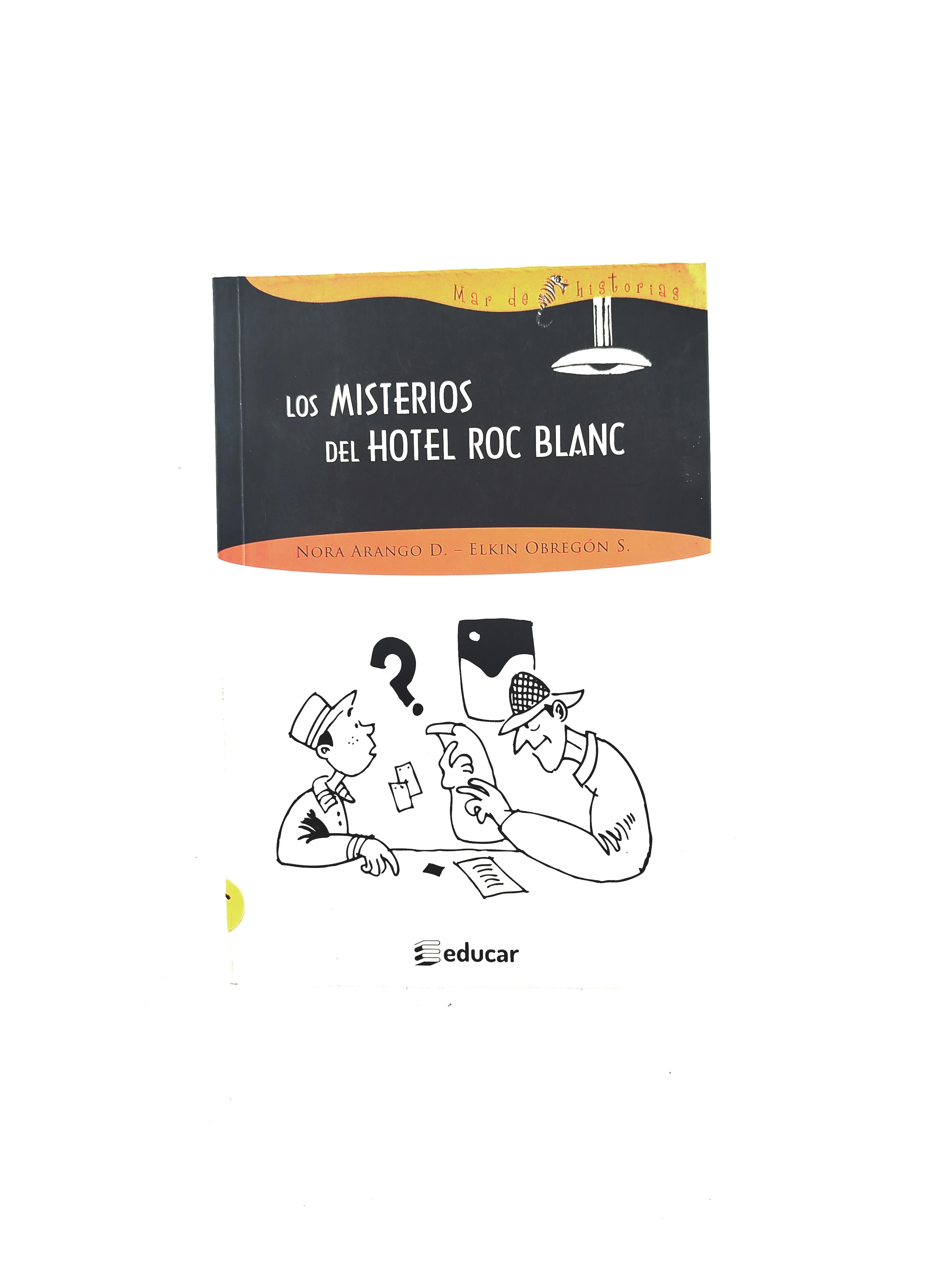 Los misterios del hotel roc blanc