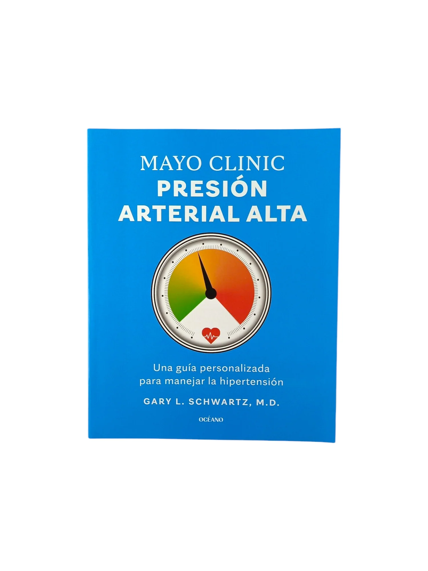 Mayo Clinic Presión arterial alta