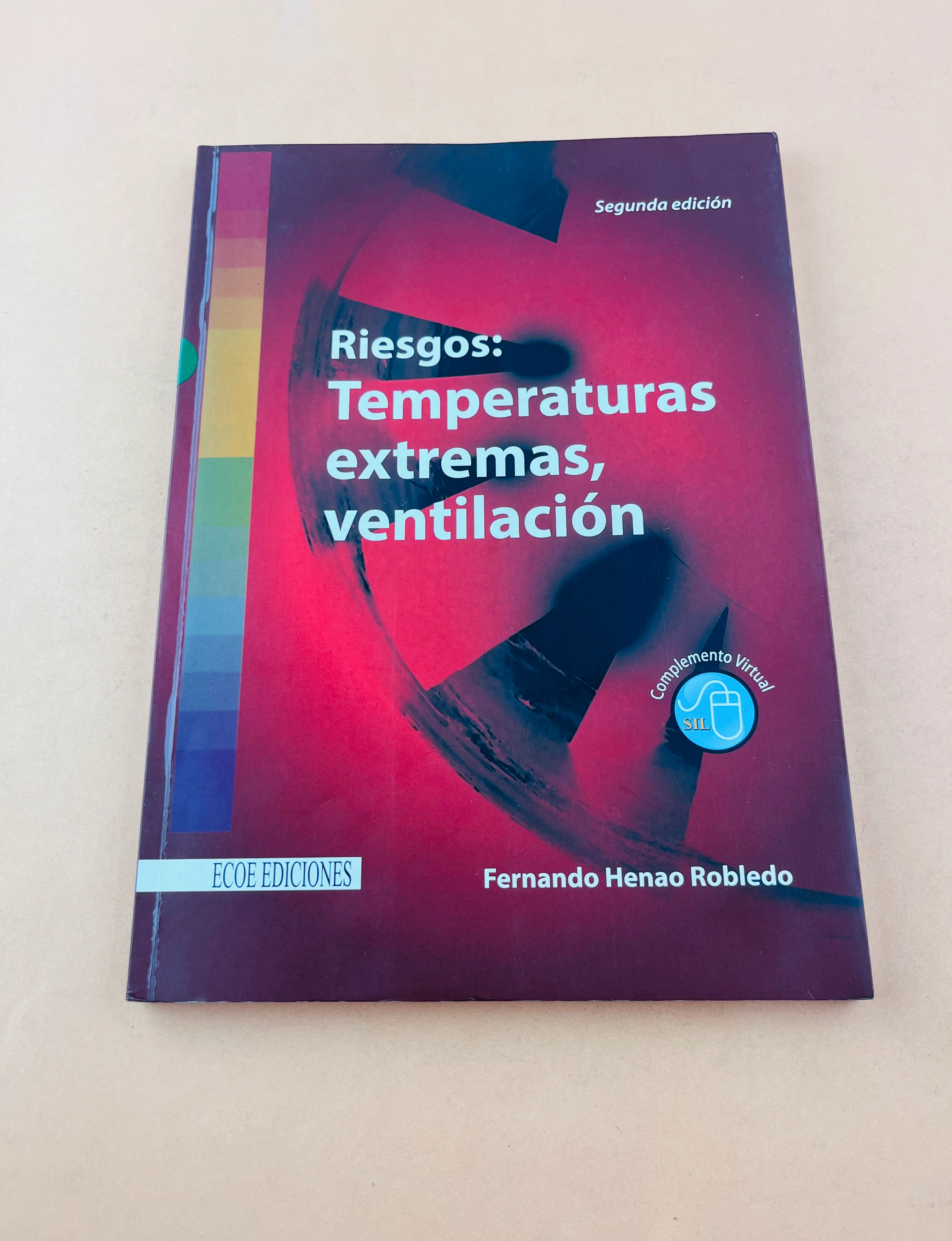 Riesgos físicos III tempreaturas extremas y ventilación segunda edición - Image 2