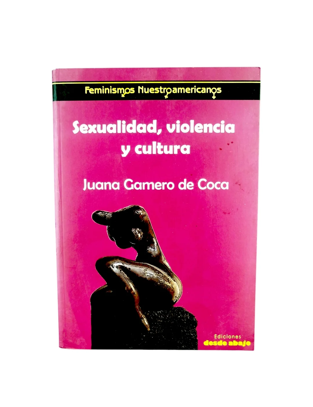 Sexualidad, violencia y cultura