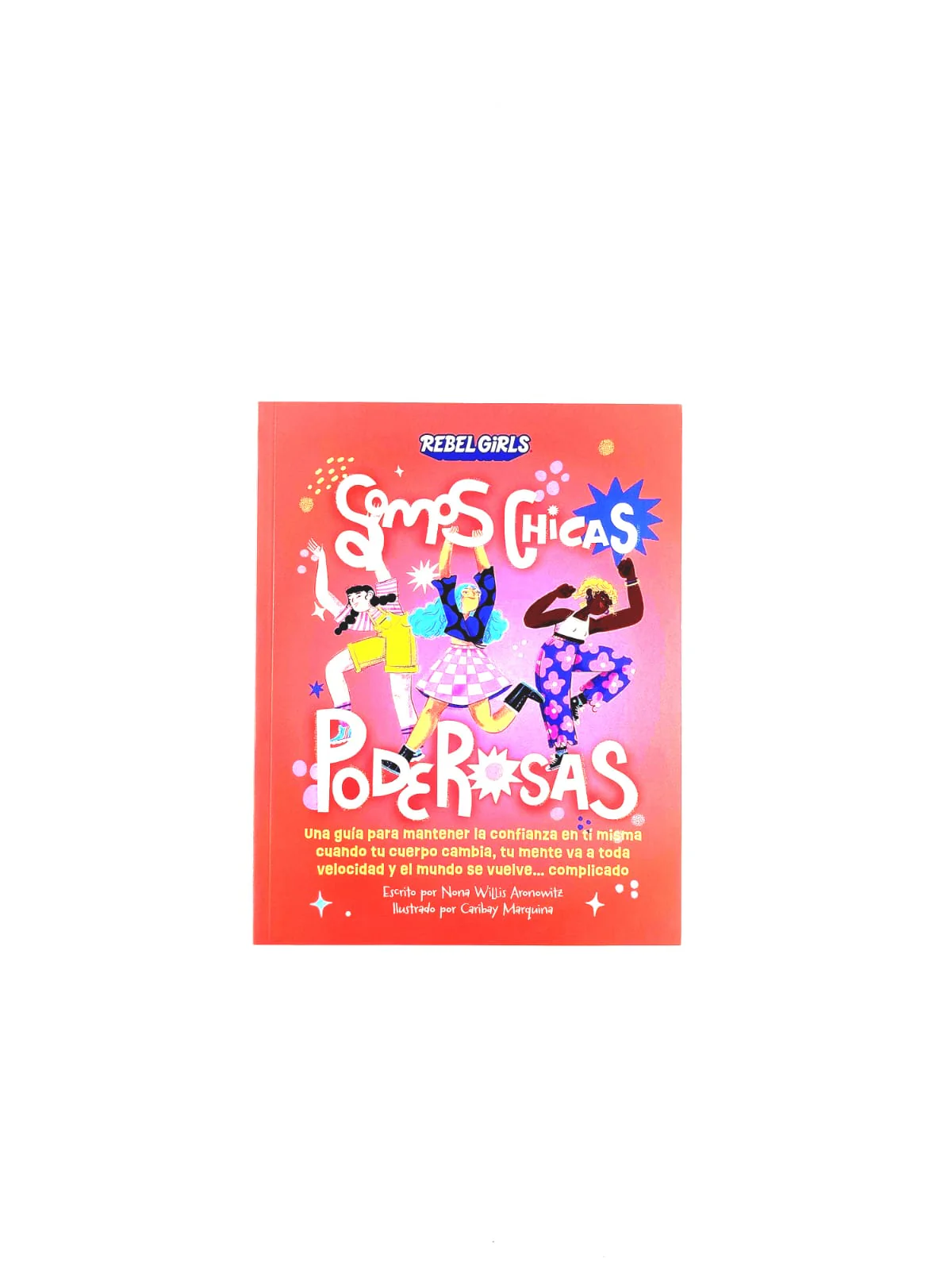 Somos chicas poderosas