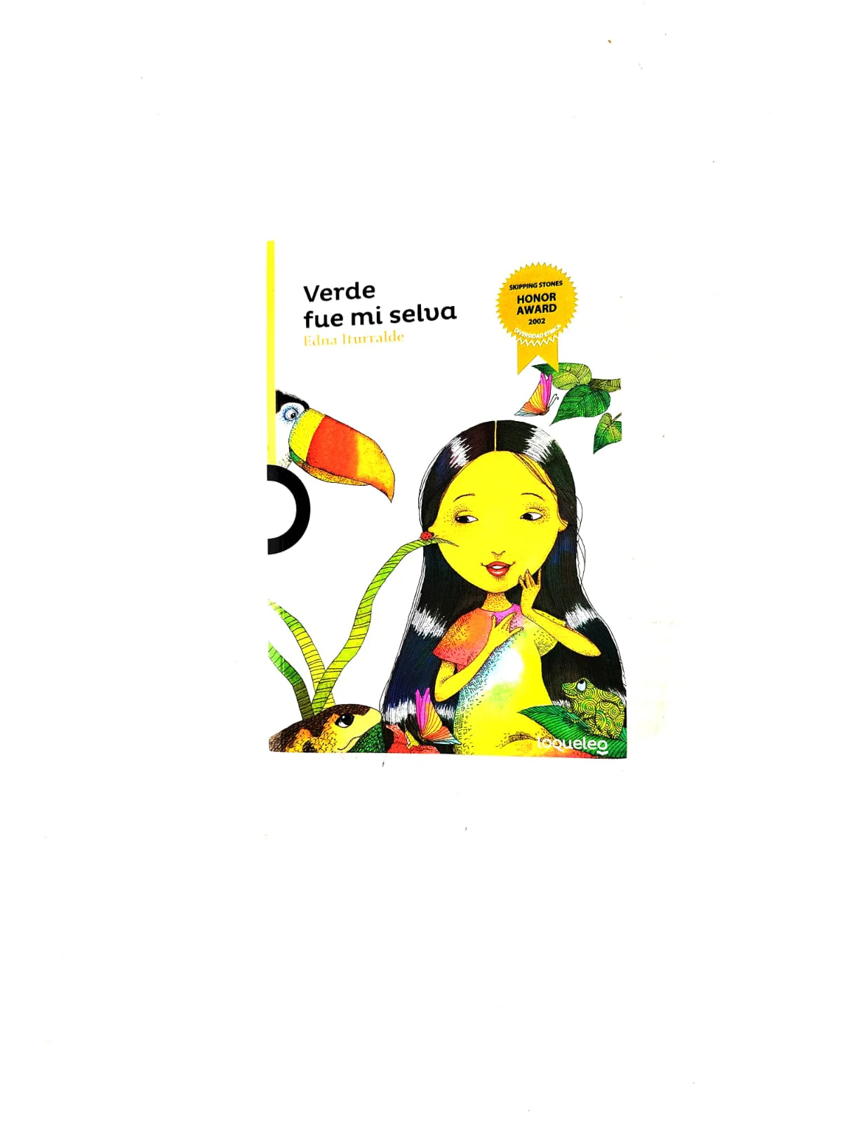 Verde Fue Mi Selva
